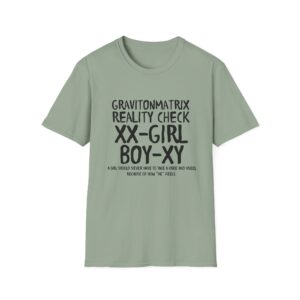 Reality Check Unisex Softstyle T-Shirt