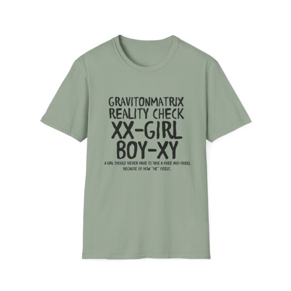 Reality Check Unisex Softstyle T-Shirt