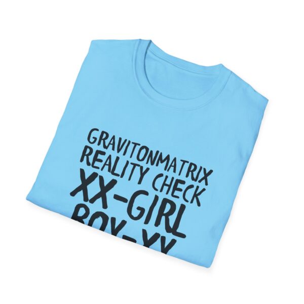 Reality Check Unisex Softstyle T-Shirt - Image 20
