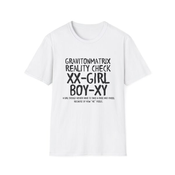 Reality Check Unisex Softstyle T-Shirt - Image 5