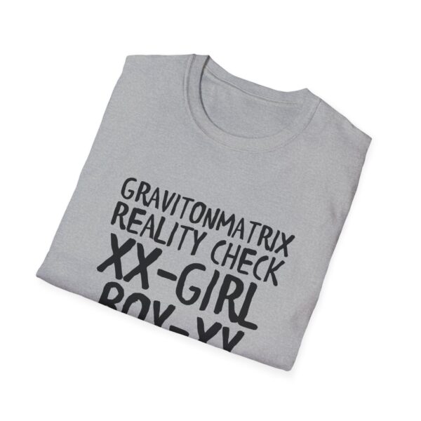 Reality Check Unisex Softstyle T-Shirt - Image 16
