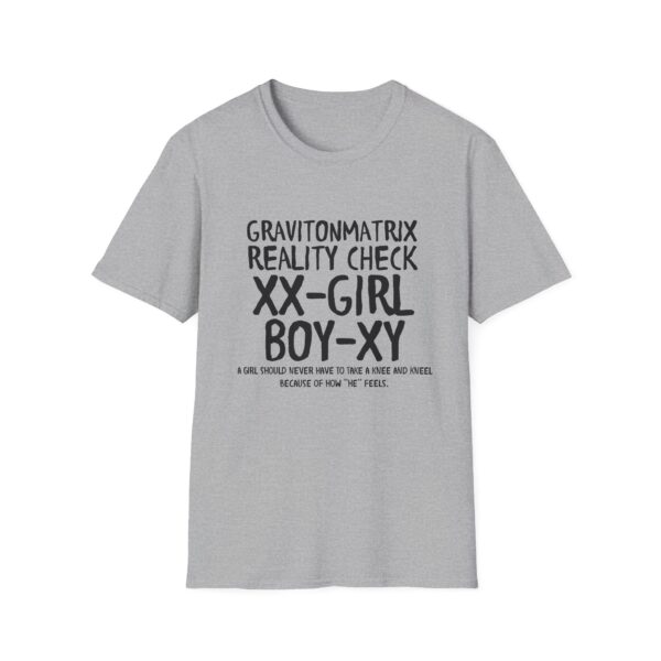 Reality Check Unisex Softstyle T-Shirt - Image 13