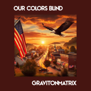 Our Colors Blind Help A Brother cover